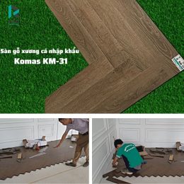 Sàn gỗ xương cá Komas KM31