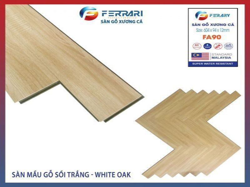 sàn gỗ xương cá ferary fa90 giá rẻ, giá sàn gỗ xương cá ferary, thi công sàn gỗ xương cá malaysia,