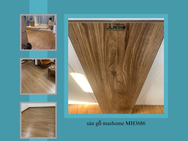 báo giá sàn gỗ mashome mh3686, thi công sàn gỗ mashome 12mm, sàn gỗ malaysia mh3686,